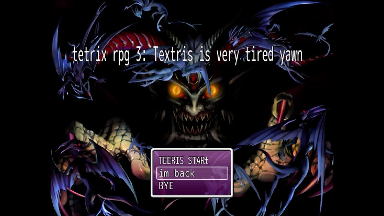 on the back foot - Tetrix rpg 3: Textris is very tired yawn