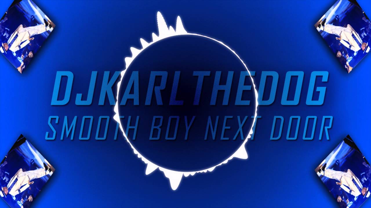 Smooth♂Boy♂Next♂Door
