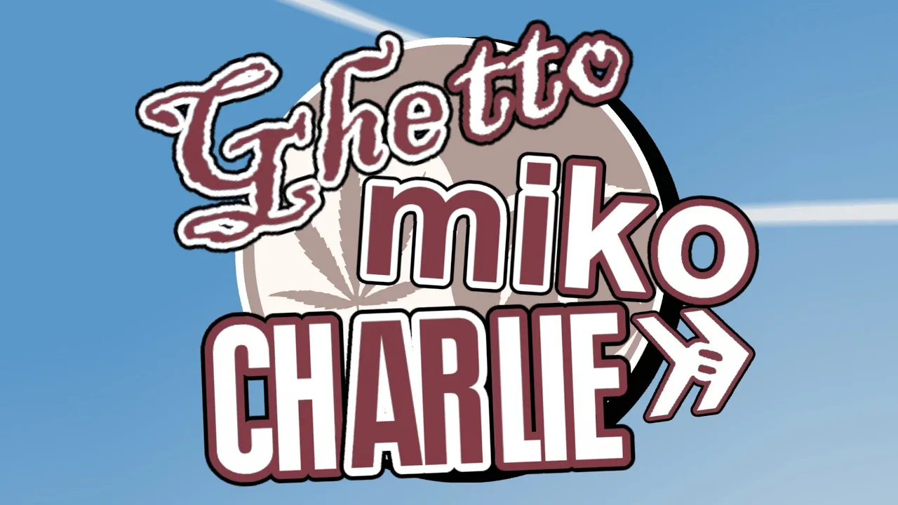 Ghetto Miko Charlie