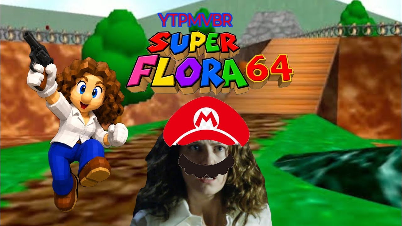 YTPMVBR - Super Flora 64