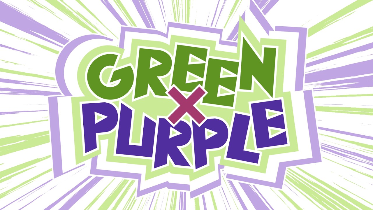 GREEN×PURPLE【合作】