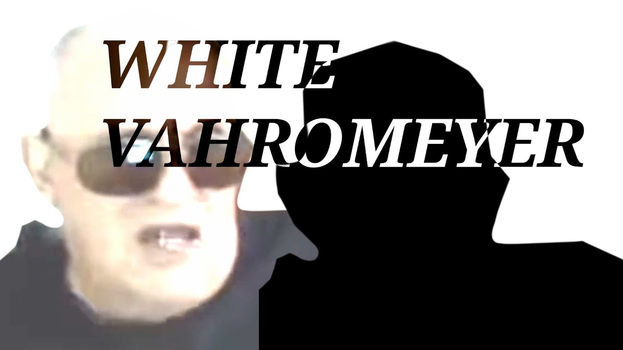 WHITE VAHROMEYER