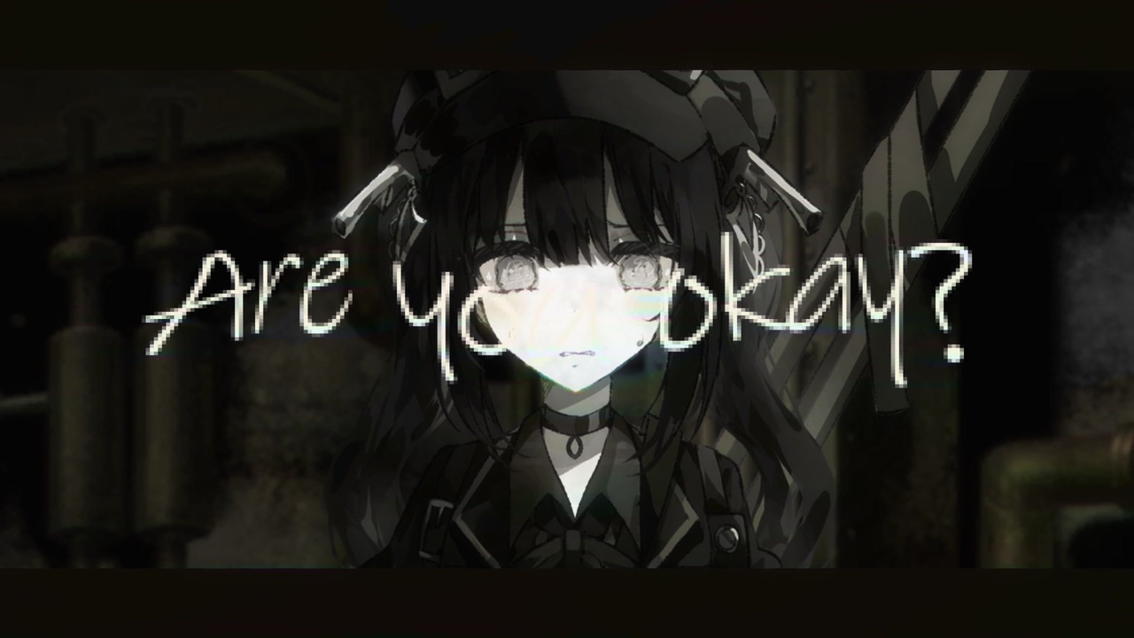Are you okay?