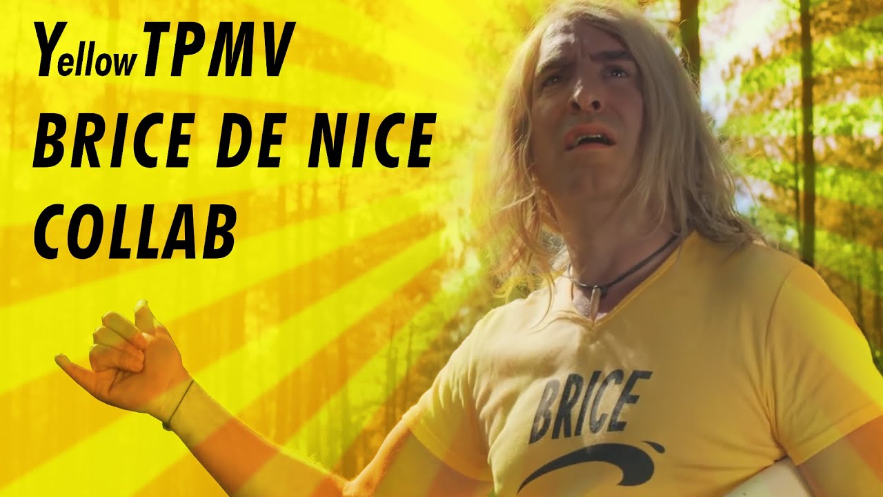 Brice de Nice 2 (YTPMV COLLAB)