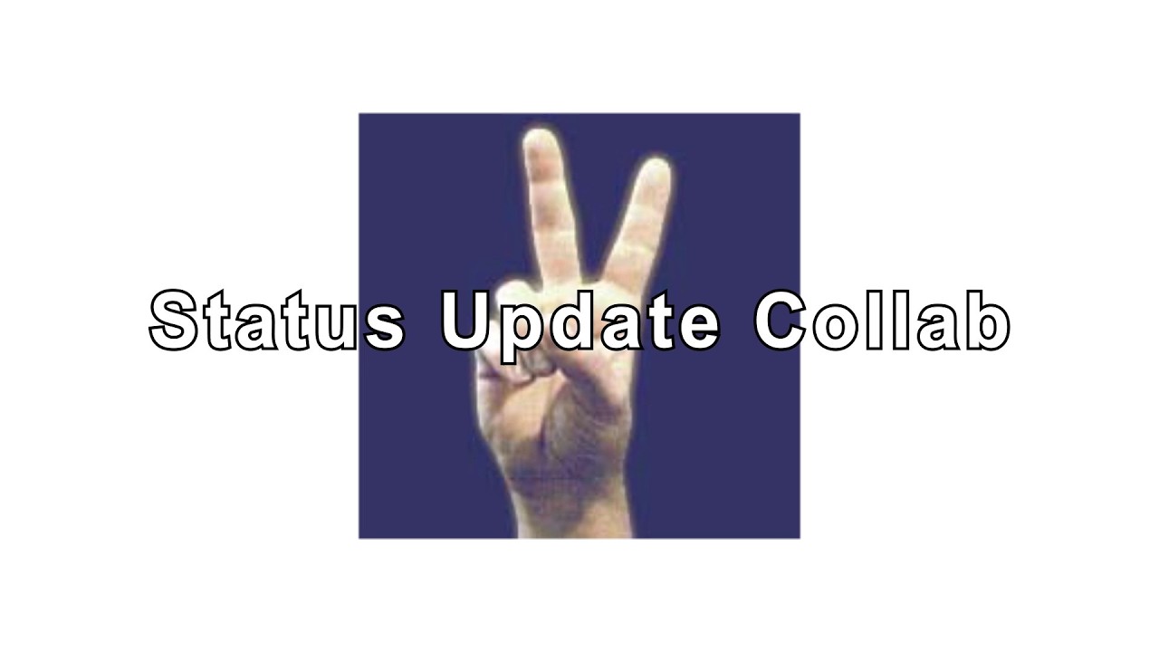 Status Update Collab