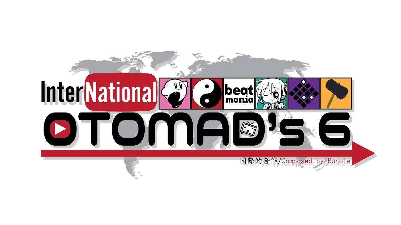 International OTOMADs 6