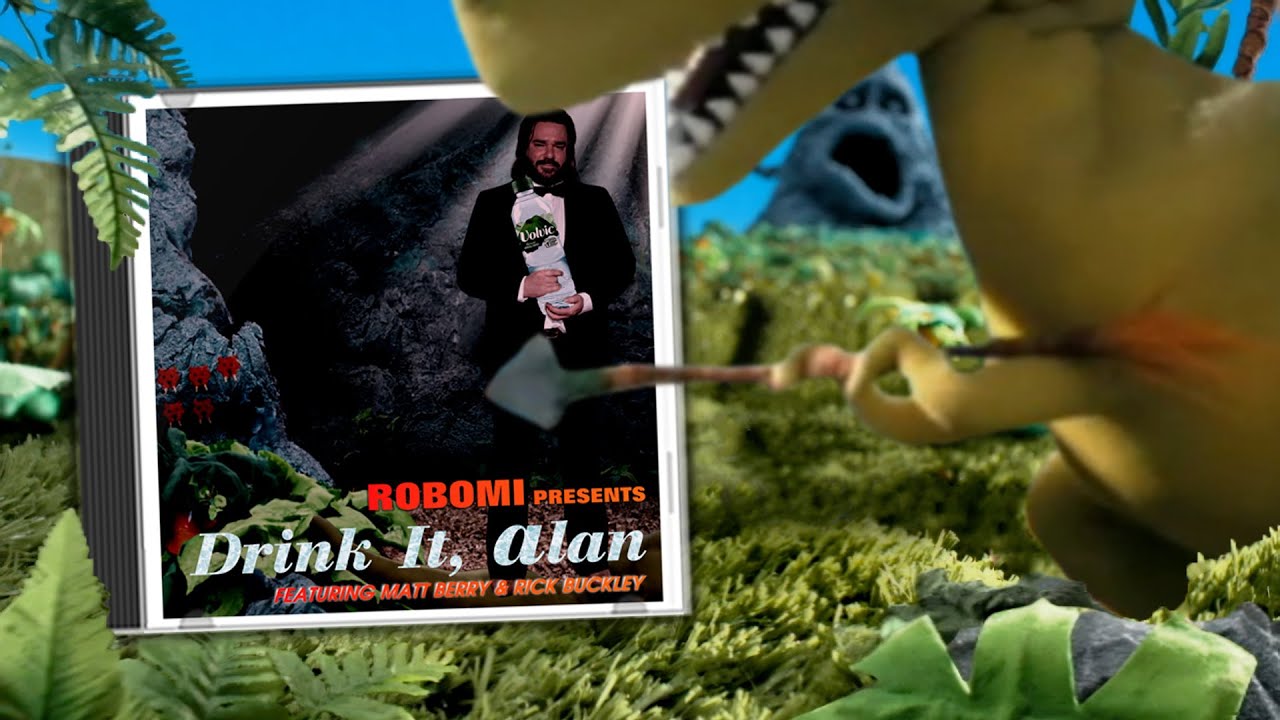 Drink It, Alan