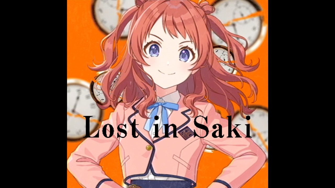 Lost In Saki