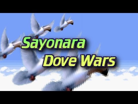 Sayonara Dove Wars