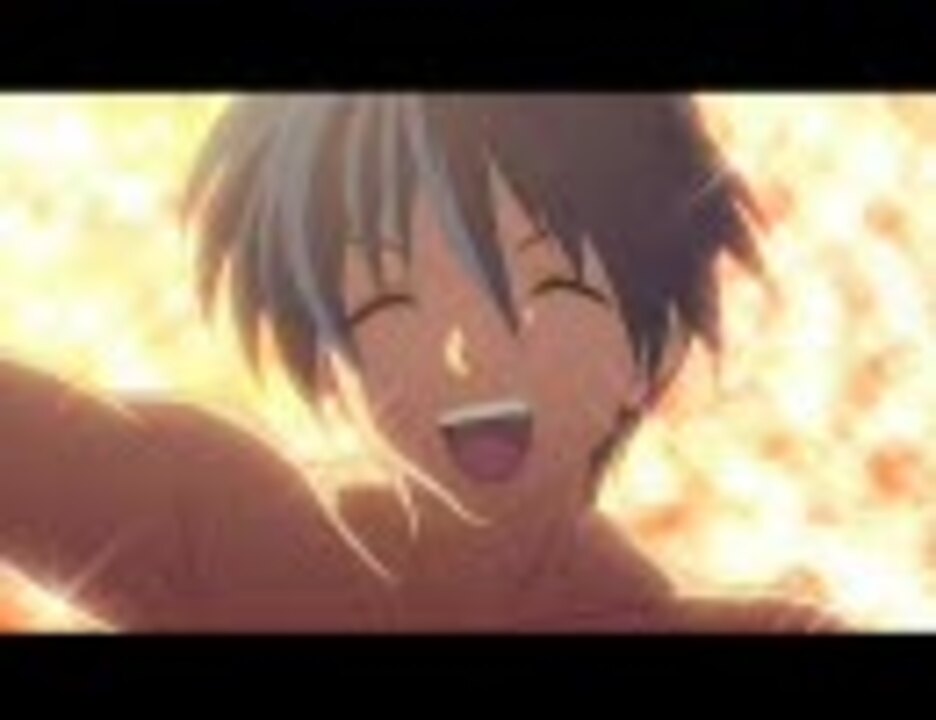 【CLANMAD】　岡崎を最高に　【手のひらを太陽に】