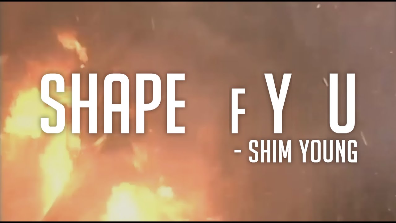 심영의 Shape of You
