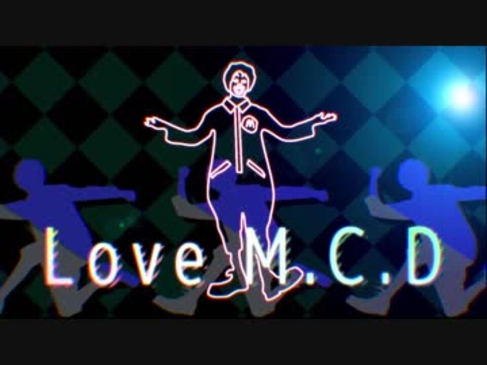 LOVE M.C.D