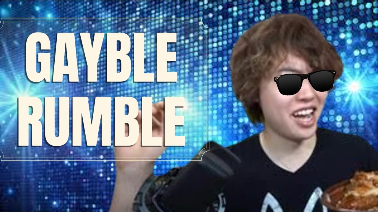 Gayble Rumble