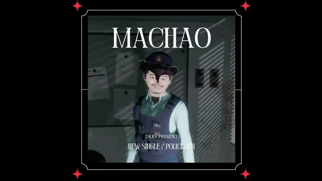 Machao - Policemen