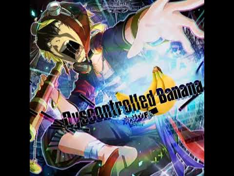 Dyscontrolled Banana