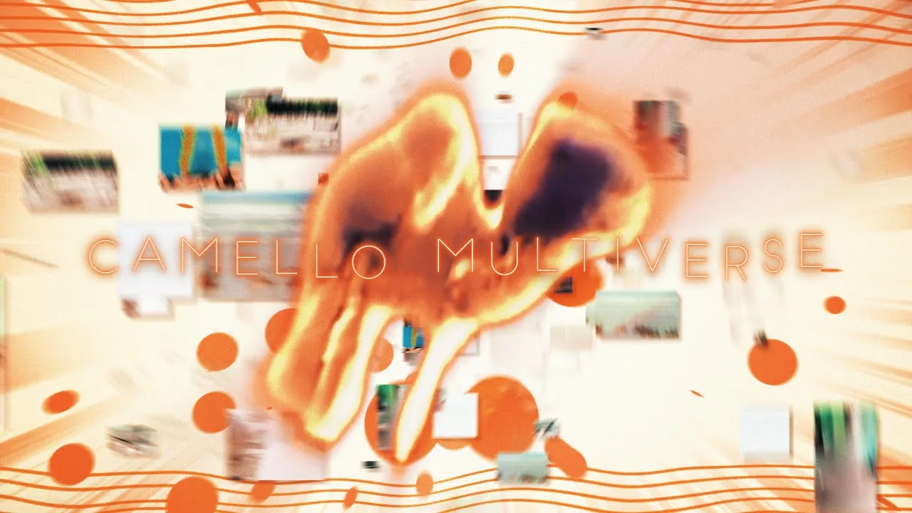 CAMELLO MULTIVERSE