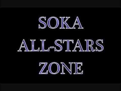 SOKA ALL STARS ZONE