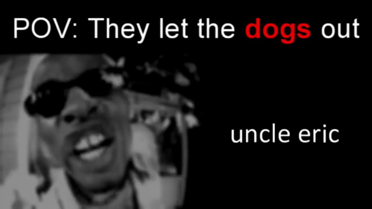 Baha Men becoming uncanny (Who let the dogs out?)