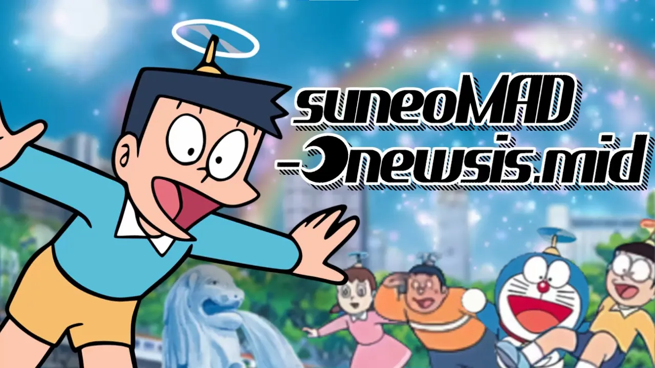 【合作】suneoMAD-☽newsis.mid