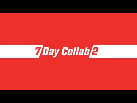 [Collaboration] The 7 Day Collab 2