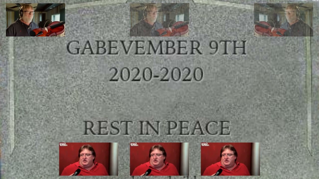 RIP Gabevember 9th