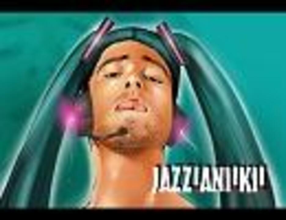JAZZ！ANI！KI！