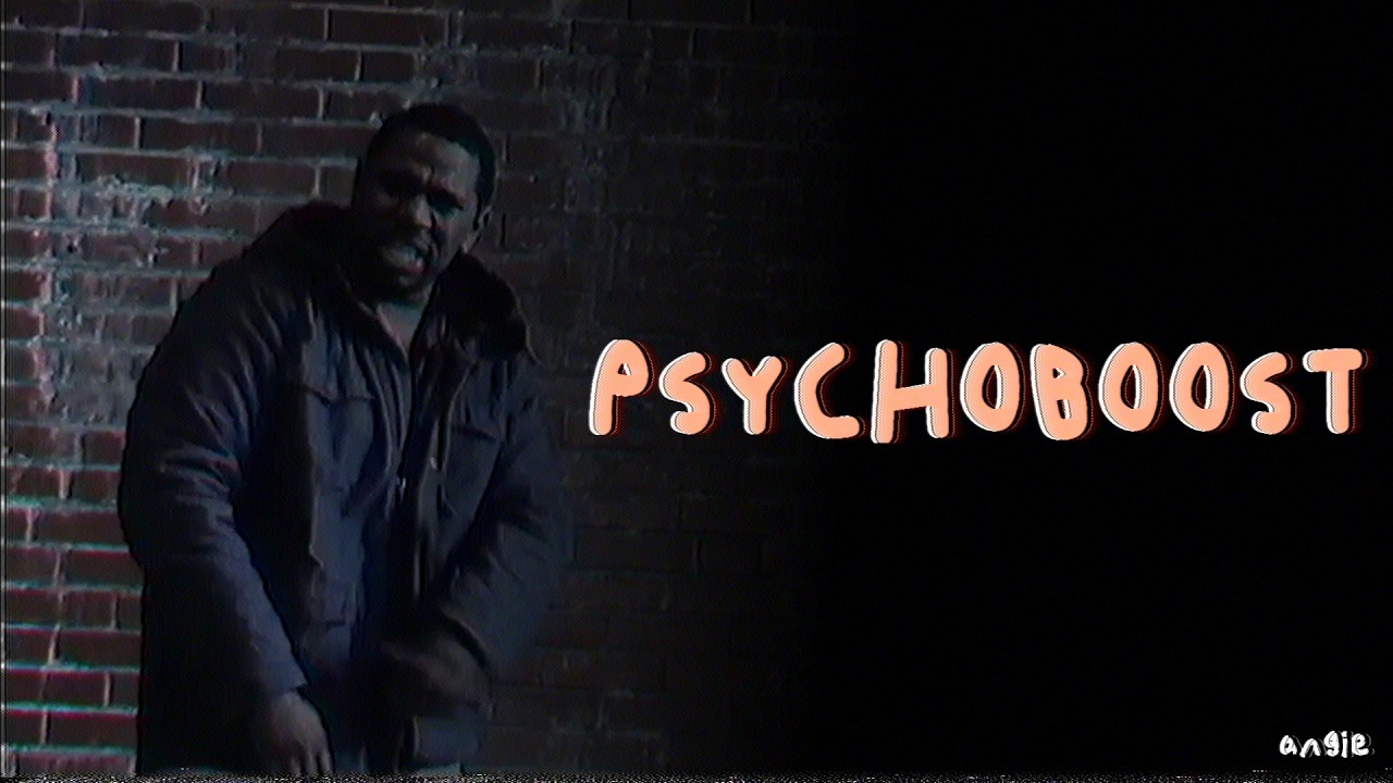 Psychoboost | YTPMV