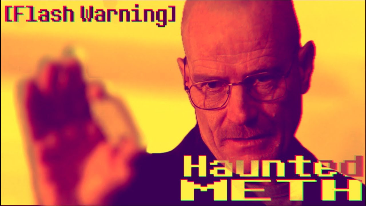 Haunted Meth