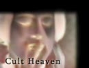 Cult Heaven