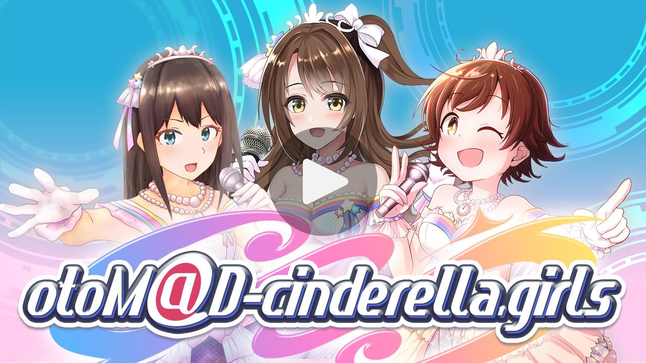 【合作】otoM@D-cinderella.girls